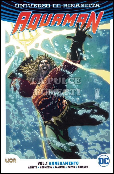 RINASCITA COLLECTION - AQUAMAN #     1: ANNEGAMENTO